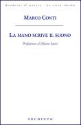 marco-conti-la-mano-scrive-il-suono.-archinto-copertina-1